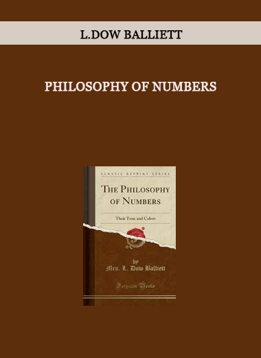 Philosophy of Numbers by L.Dow Balliett of https://crabaca.store/