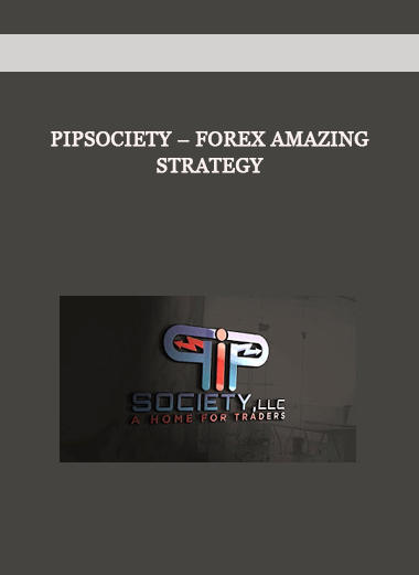 Pipsociety – Forex Amazing Strategy of https://crabaca.store/