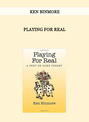 Playing for Real by Ken Binmore of https://crabaca.store/