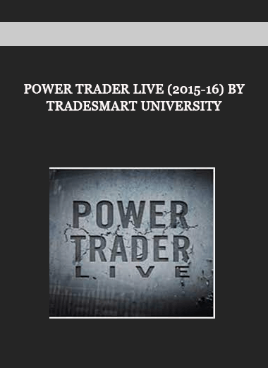 Power Trader Live (2015-16) by TradeSmart University of https://crabaca.store/