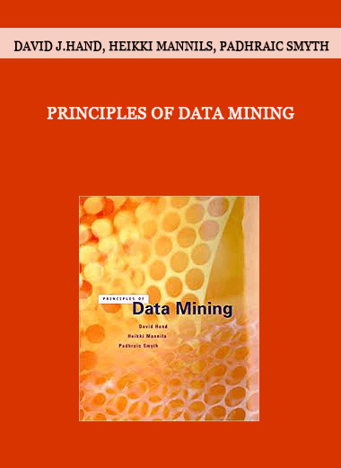 Principles of Data Mining by David J.Hand