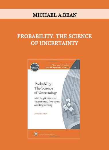 Probability. The Science of Uncertainty by Michael A.Bean of https://crabaca.store/