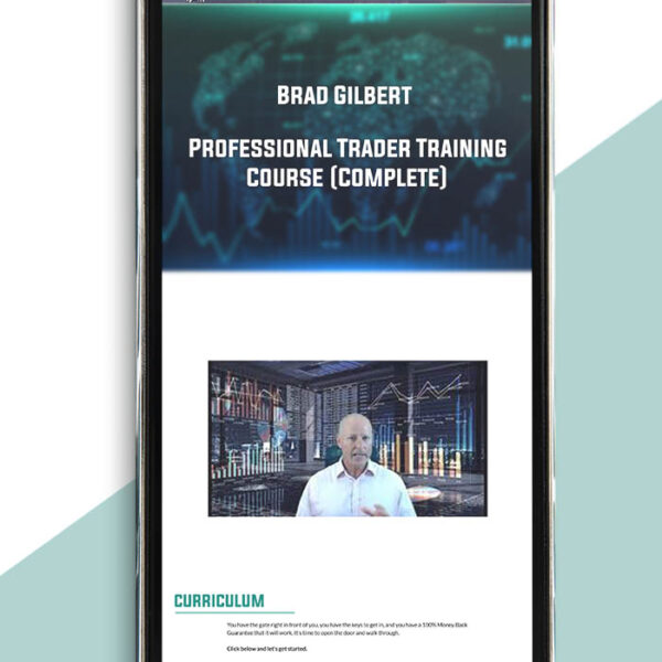 Professional Trader Training Course (Complete) from Brad Gilbert of https://crabaca.store/