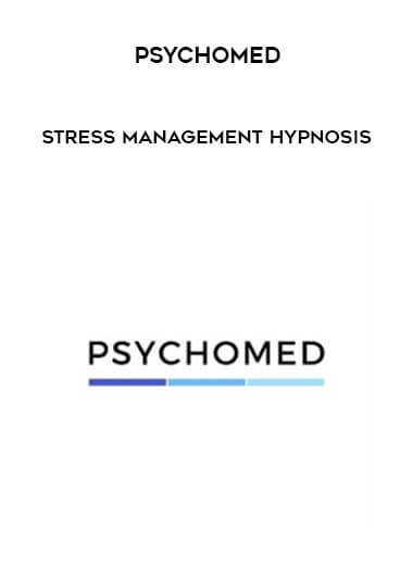 Psychomed - Stress Management Hypnosis of https://crabaca.store/