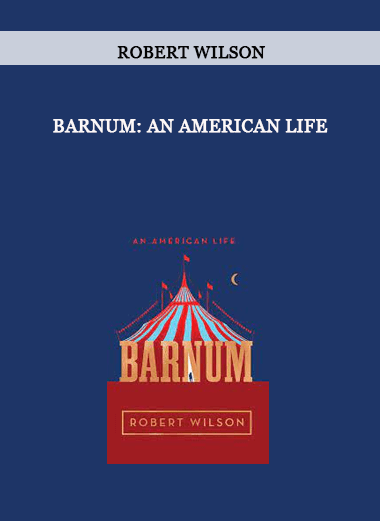 Robert Wilson - Barnum: An American Life of https://crabaca.store/