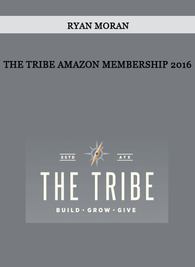 Ryan Moran – The Tribe Amazon Membership 2016 of https://crabaca.store/