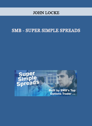 SMB - Super Simple Spreads by John Locke of https://crabaca.store/