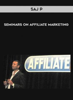 Saj P – Seminars on Affiliate Marketing of https://crabaca.store/