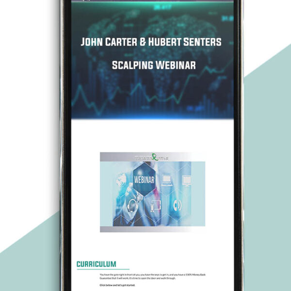 Scalping Webinar by John Carter & Hubert Senters of https://crabaca.store/