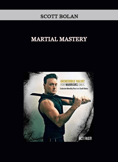 Scott Bolan – Martial Mastery of https://crabaca.store/