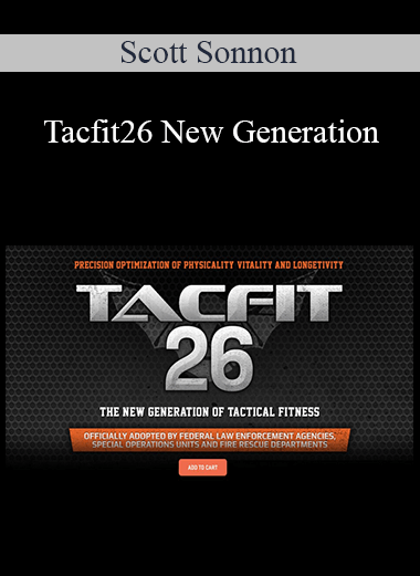 Scott Sonnon - Tacfit26 New Generation of https://crabaca.store/