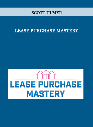 Scott Ulmer – Lease Purchase Mastery of https://crabaca.store/