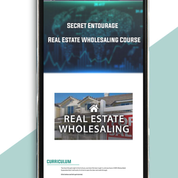 Secret Entourage – Real Estate Wholesaling Course of https://crabaca.store/