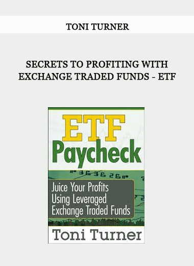 Secrets to Profiting with Exchange Traded Funds - ETF by Toni Turner of https://crabaca.store/