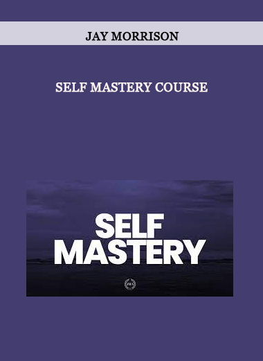 Self Mastery Course by Jay Morrison of https://crabaca.store/