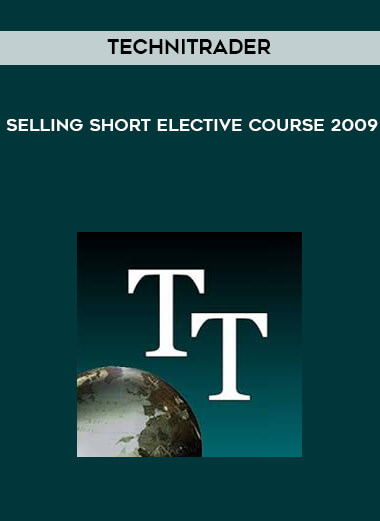 Selling Short Elective Course 2009 by TechniTrader of https://crabaca.store/