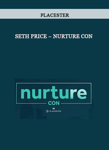 Seth Price – Nurture Con by Placester of https://crabaca.store/