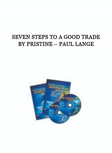 Seven Steps to a Good Trade by Pristine – Paul Lange of https://crabaca.store/