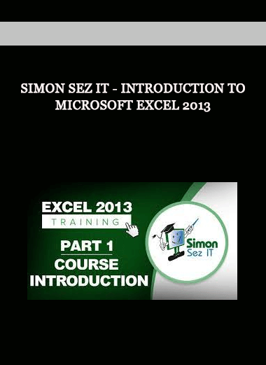 Simon Sez IT - Introduction to Microsoft Excel 2013 of https://crabaca.store/