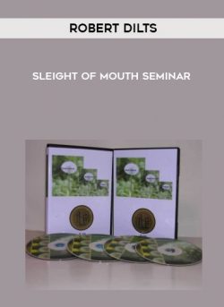 Sleight of Mouth seminar by Robert Dilts of https://crabaca.store/