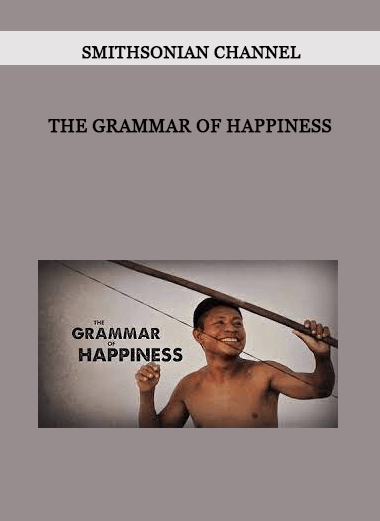 Smithsonian Channel – The Grammar Of Happiness of https://crabaca.store/