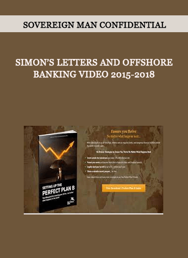 Sovereign Man Confidential - Simon’s Letters and Offshore Banking Video 2015-2018 of https://crabaca.store/