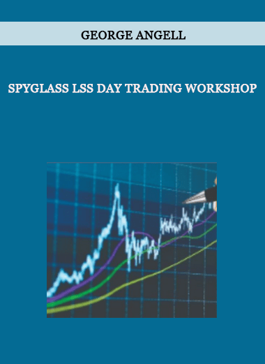 Spyglass LSS Day Trading Workshop by George Angell of https://crabaca.store/