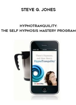 Steve G. Jones - HypnoTranquility: The Self Hypnosis Mastery Program of https://crabaca.store/