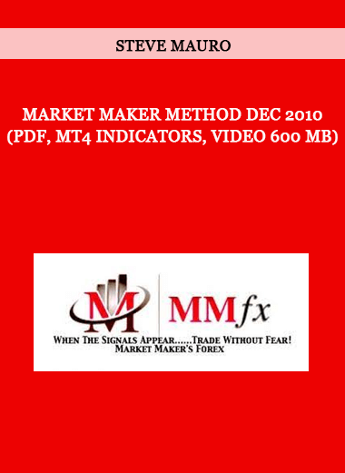 Steve Mauro – Market Maker’s Method Dec 2010 (PDF