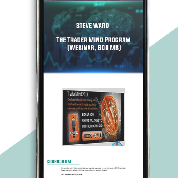 Steve Ward – The Trader Mind Program (Webinar