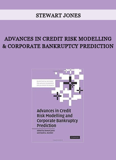 Stewart Jones - Advances in Credit Risk Modelling & Corporate Bankruptcy Prediction of https://crabaca.store/