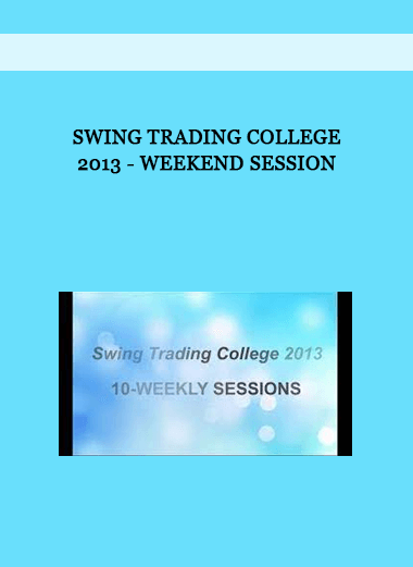 Swing Trading College 2013 - Weekend Session of https://crabaca.store/