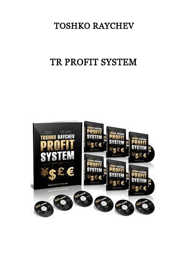 TR Profit System by Toshko Raychev of https://crabaca.store/