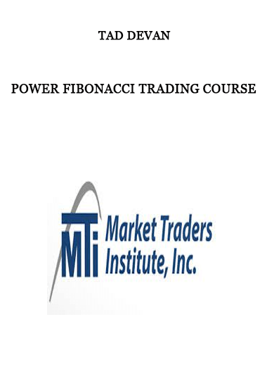 Tad DeVan – Power Fibonacci Trading Course of https://crabaca.store/