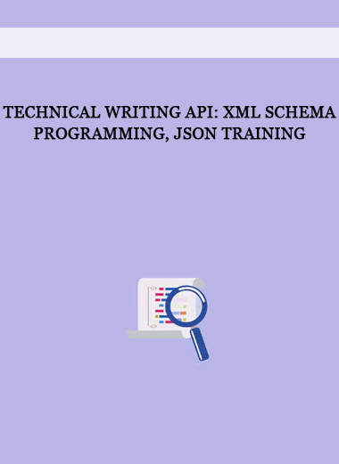 Technical Writing API: XML Schema Programming