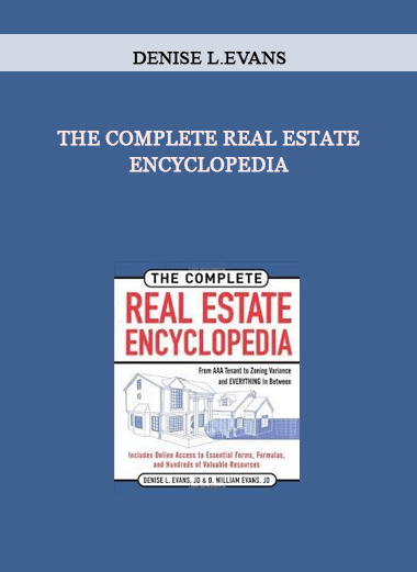 The Complete Real Estate Encyclopedia by Denise L.Evans of https://crabaca.store/