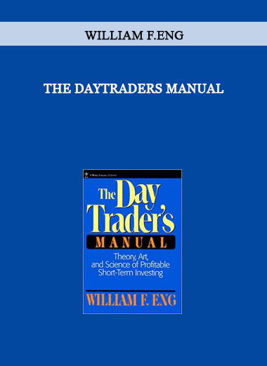 The DayTraders Manual by William F.Eng of https://crabaca.store/