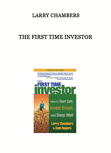 The First Time Investor by Larry Chambers of https://crabaca.store/