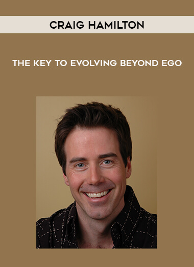 The Key To Evolving Beyond Ego by Craig Hamilton of https://crabaca.store/