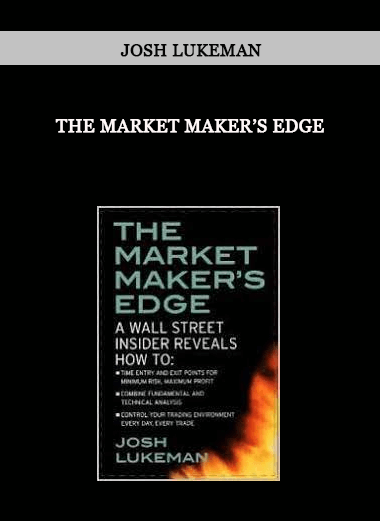 The Market Maker’s Edge by Josh Lukeman of https://crabaca.store/