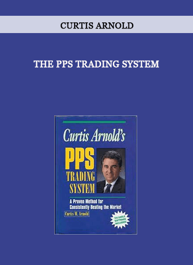 The PPS Trading System by Curtis Arnold of https://crabaca.store/