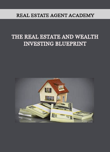 The Real Estate and Wealth Investing Blueprint by Real Estate Agent Academy of https://crabaca.store/