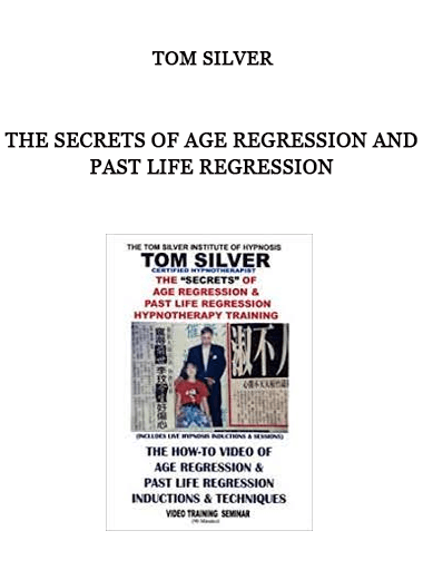 The Secrets of Age Regression and Past Life Regression By Tom Silver of https://crabaca.store/