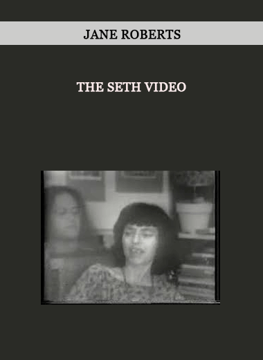 The Seth Video by Jane Roberts of https://crabaca.store/