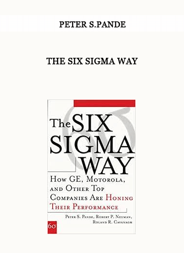 The Six Sigma Way by Peter S.Pande of https://crabaca.store/