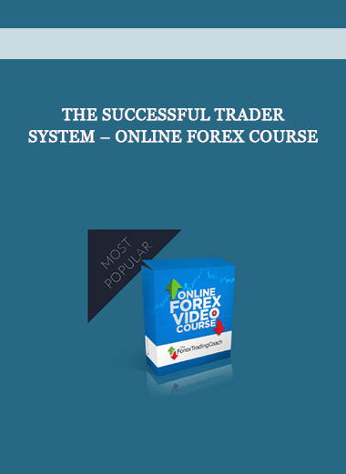 The Successful Trader System – Online Forex Course of https://crabaca.store/