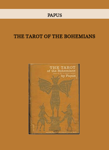 The Tarot of the Bohemians by Papus of https://crabaca.store/