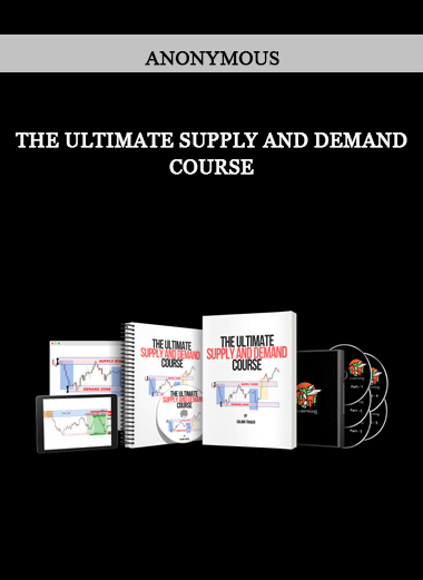 The Ultimate Supply and Demand Course by Anonymous of https://crabaca.store/