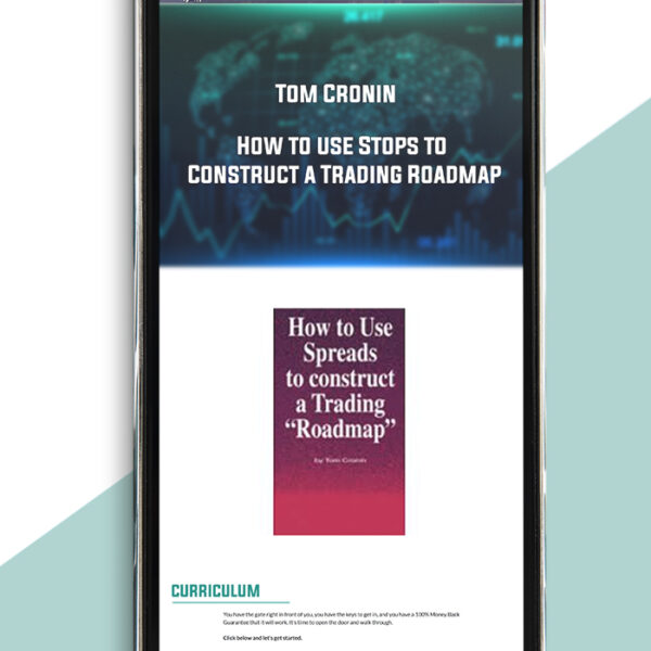 Tom Cronin – How to Use Spreads to Construct a Trading Roadmap of https://crabaca.store/