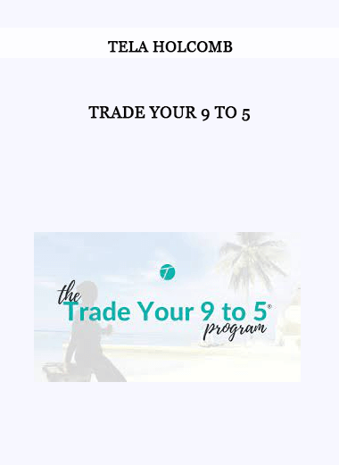 Trade Your 9 to 5 by Tela Holcomb of https://crabaca.store/